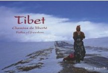 "Tibet - Chemins de liberté", Marie Louville