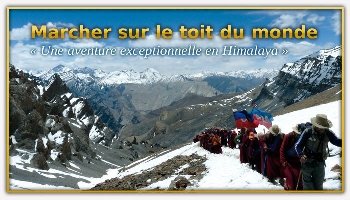 Marcher sur le toit du monde Marcher sur le toit du monde